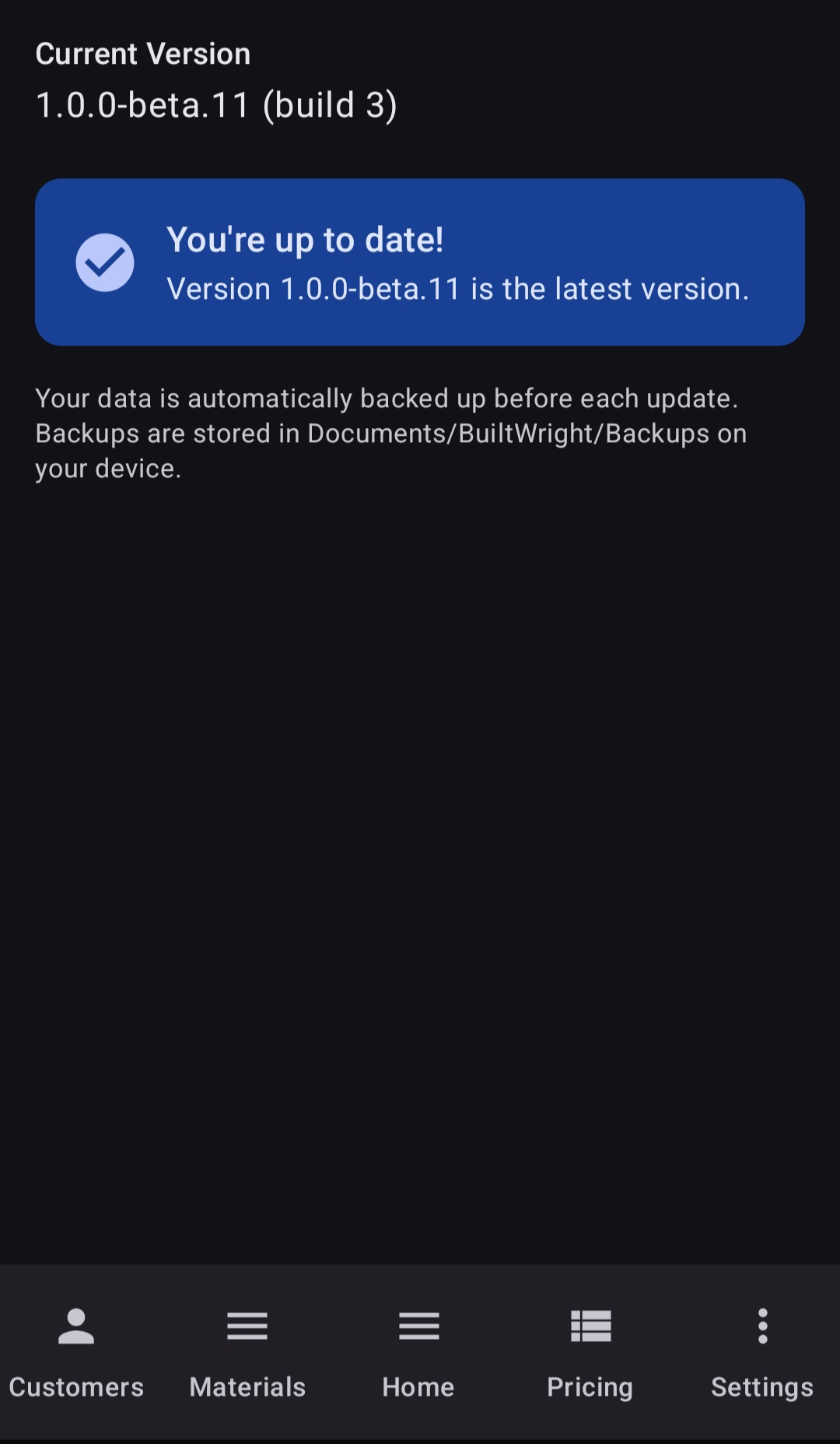 BuiltWright in-app update screen showing current version with up-to-date confirmation and automatic backup notification with local storage path